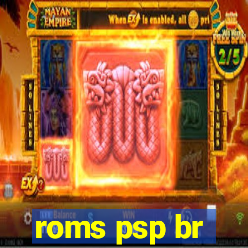 roms psp br